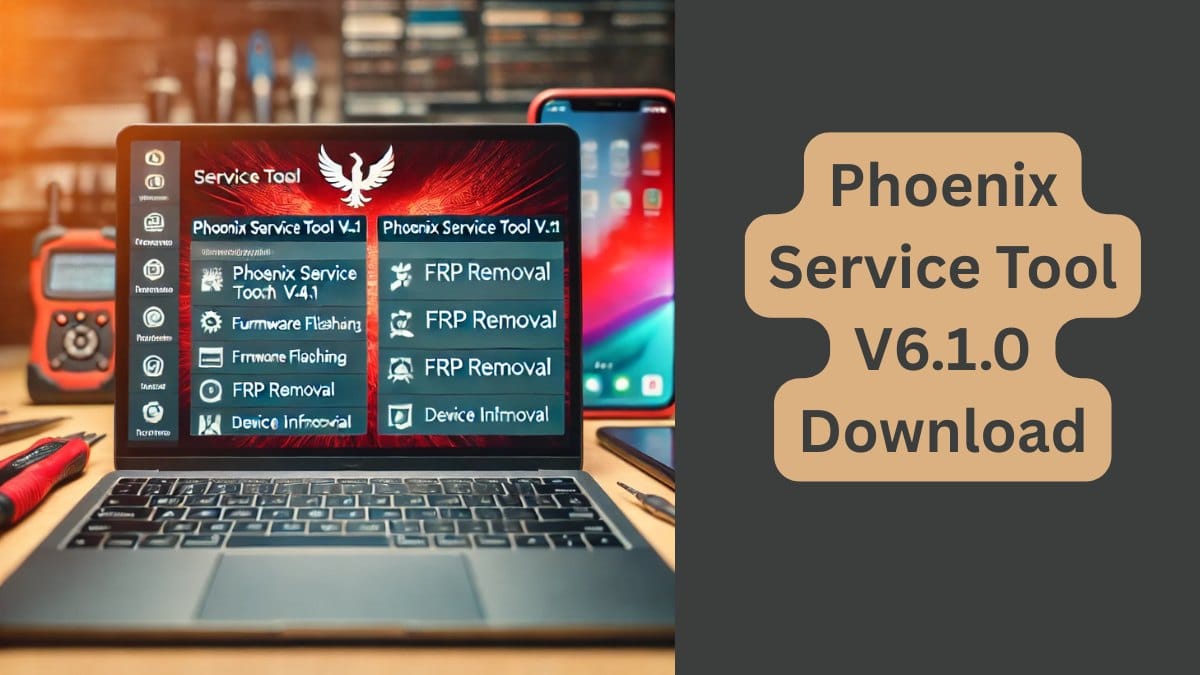 Phoenix Service Tool V6.1.0 Download
